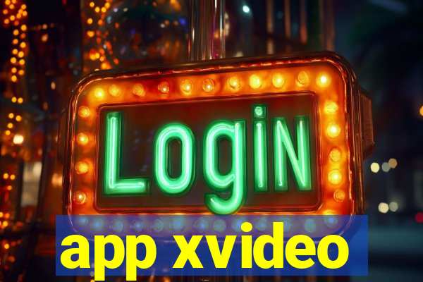 app xvideo